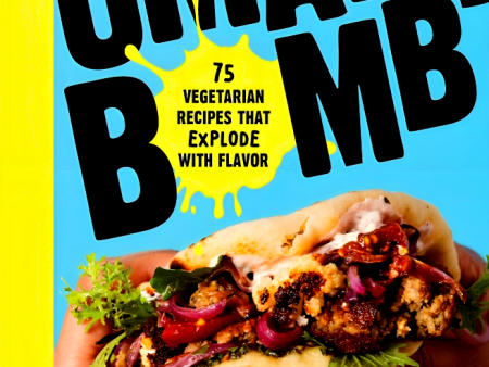 Umami Bomb: 75 Vegetarian Recipes That Explode with Flavor Online Hot Sale