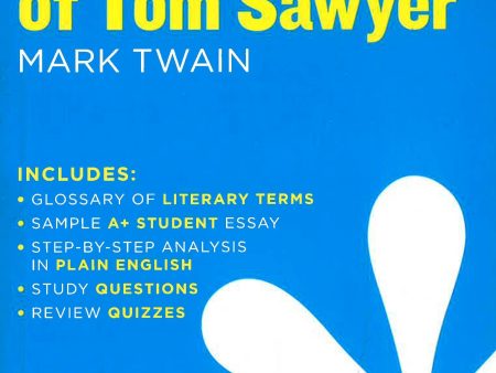 The Adventures Of Tom Sawyer Sparknotes Literature Guide Sparknotes Literature G Online Sale