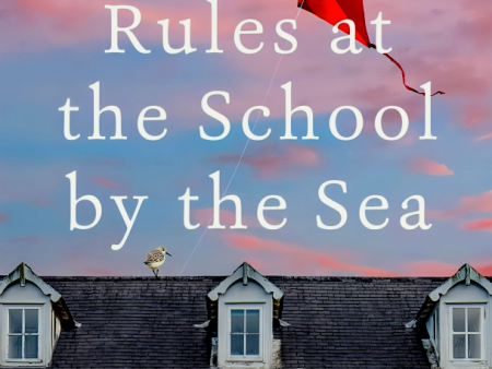 Rules At The School By The Sea For Sale