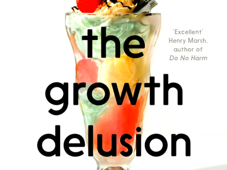 The Growth Delusion Online Sale