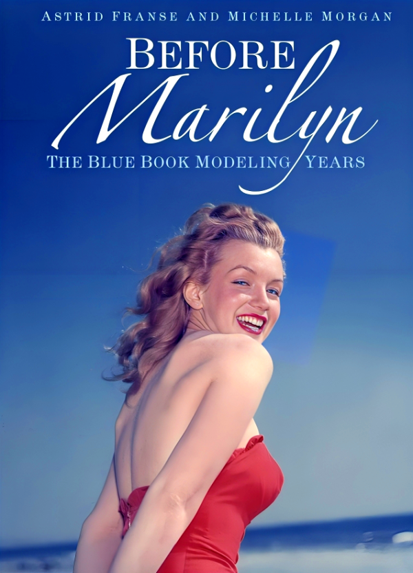 Before Marilyn: The Blue Book Modeling Years Hot on Sale