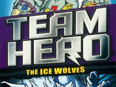 Team Hero: The Ice Wolves Online Hot Sale