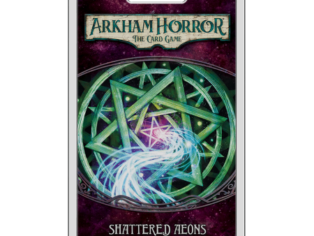 Arkham Horror: The Card Game - Shattered Aeons (Forgotten Age #6) on Sale